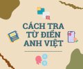 cach-tra-tu-dien-anh-viet.jpg